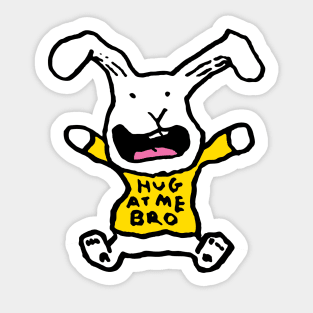 Hug At Me Bro Sticker